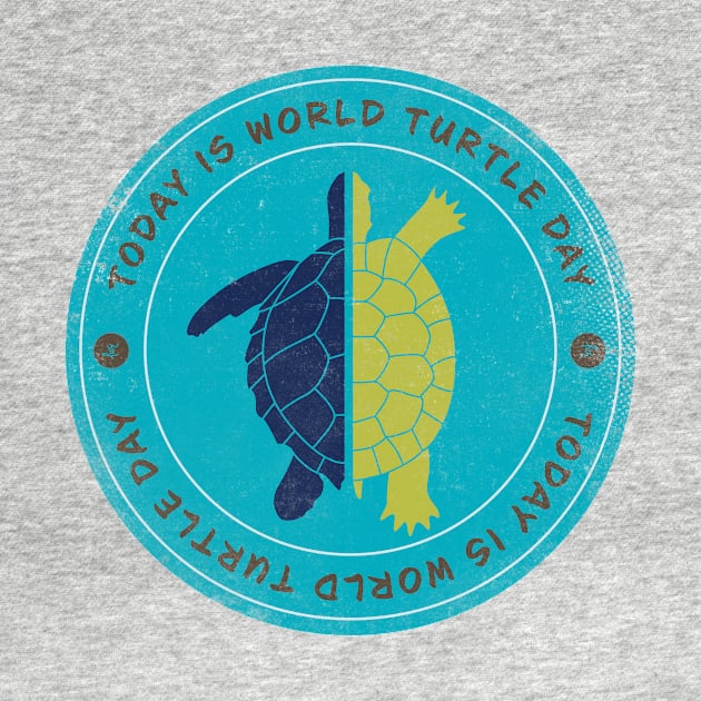 Today is World Turtle Day Badge by lvrdesign